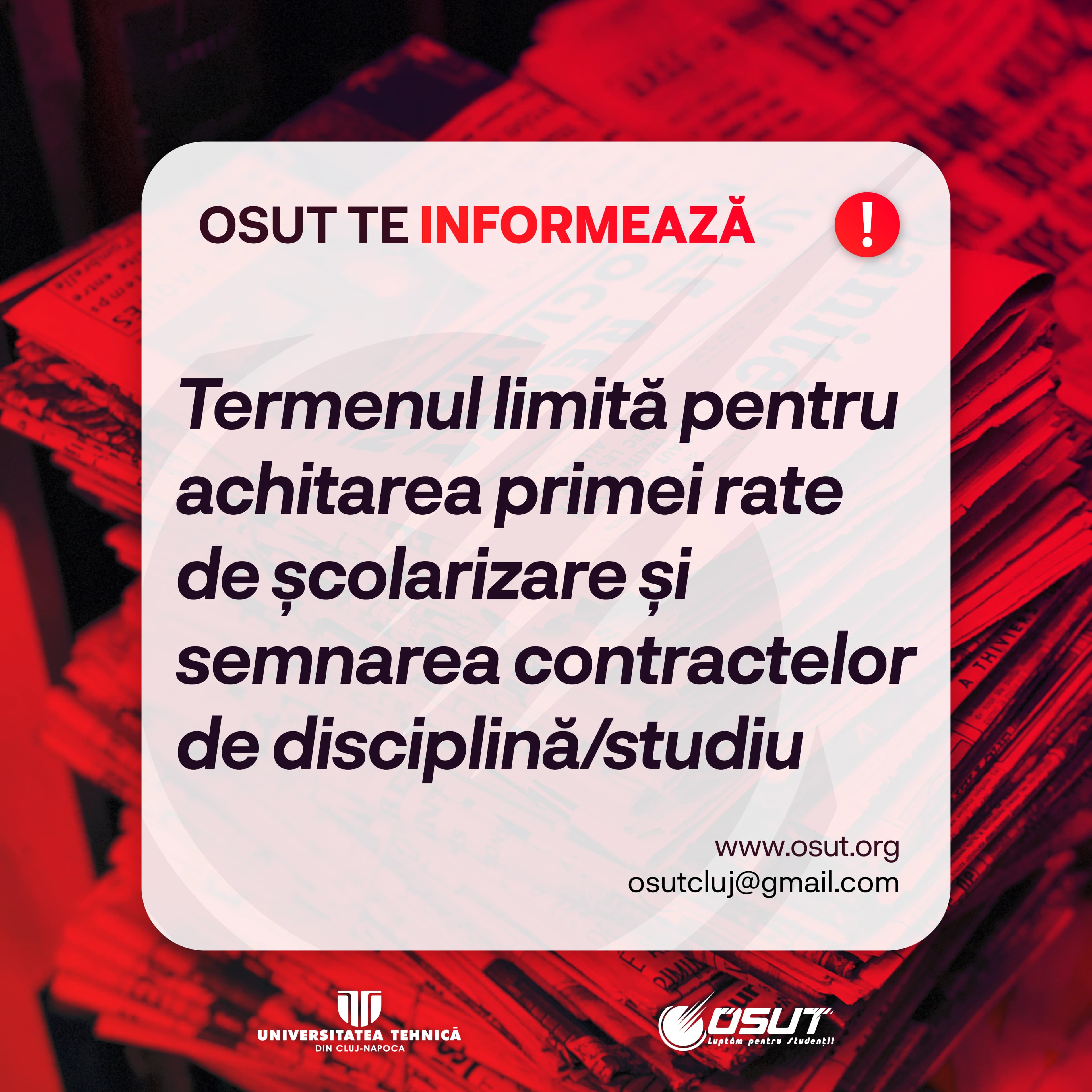Termenul limită pentru achitarea primei rate de școlarizare şi semnarea contractelor de disciplină/studiu