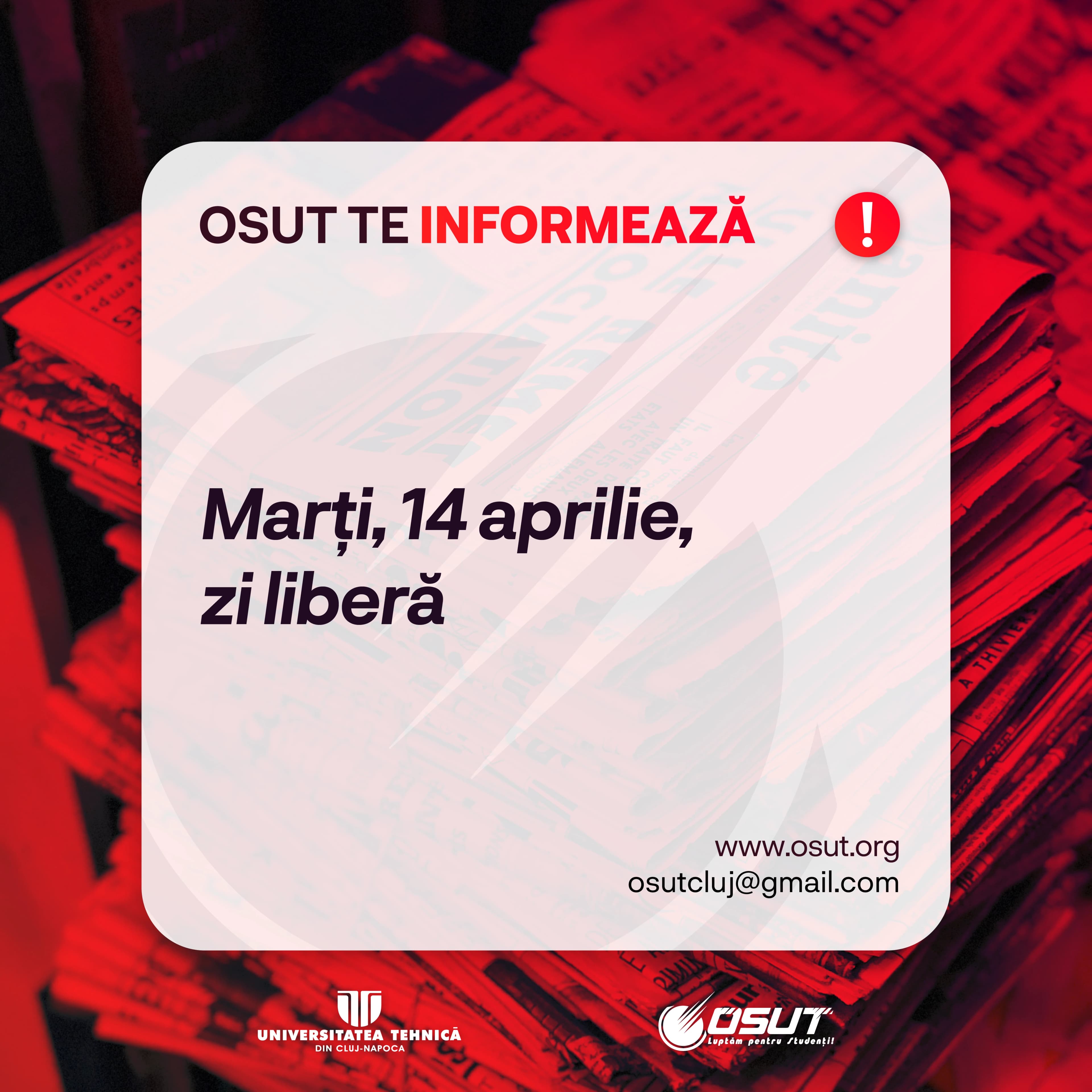 Marți, 14 aprilie, zi liberă